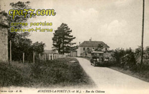 Achères La Forêt (Seine-et-Marne) - Rue du Château