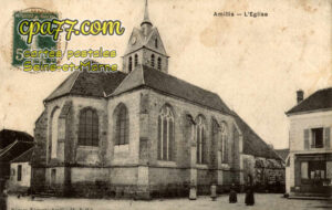 Amillis (Seine-et-Marne) - L&rsquo;Eglise