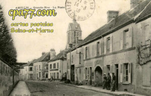 Amillis (Seine-et-Marne) - Grande-Rue – La Poste