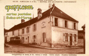 Amillis (Seine-et-Marne) - Hôtel de la Poste – Duvernoy