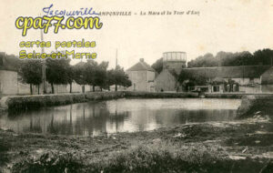 Amponville (Seine-et-Marne) - La Mare et la Tour d&rsquo;Eau