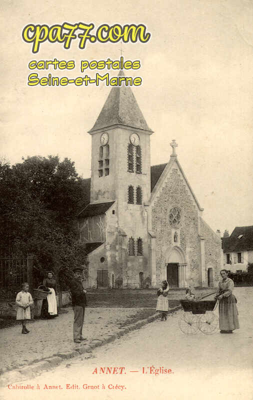 Annet Sur Marne (Seine-et-Marne) - L&rsquo;Eglise