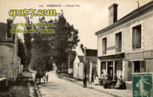 Arbonne La Forêt (Seine-et-Marne) - Grande Rue