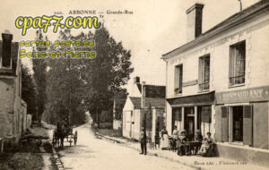 Arbonne La Forêt (Seine-et-Marne) - Grande Rue
