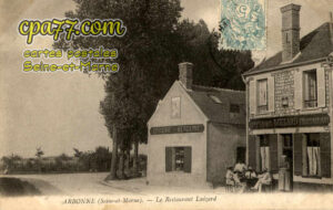 Arbonne La Forêt (Seine-et-Marne) - Le Restaurant Luizard