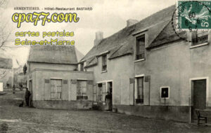 Armentières En Brie (Seine-et-Marne) - Hôtel Restaurant Bastard