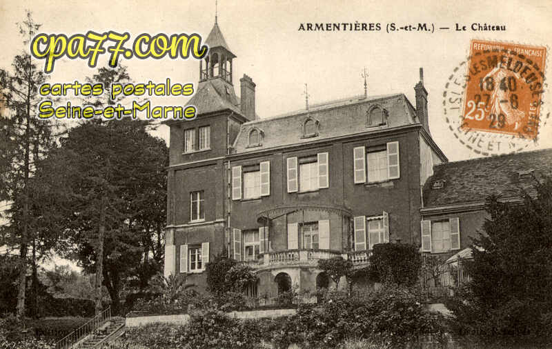 Armentières En Brie (Seine-et-Marne) - Le Château