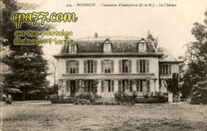 Aubepierre Ozouer Le Repos (Seine-et-Marne) - Bonfruit – Le Château