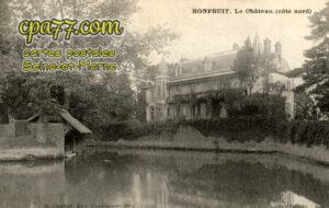 Aubepierre Ozouer Le Repos (Seine-et-Marne) - Bonfruit – Le Château (côté nord)