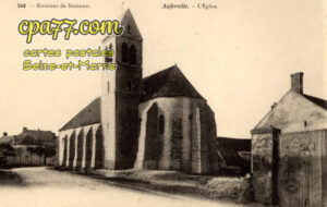Aufferville (Seine-et-Marne) - L&rsquo;Eglise