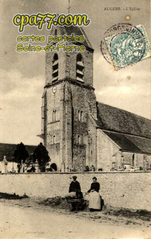 Augers En Brie (Seine-et-Marne) - L&rsquo;Eglise