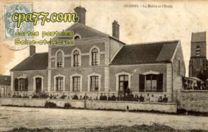Augers En Brie (Seine-et-Marne) - La Mairie et l&rsquo;Ecole