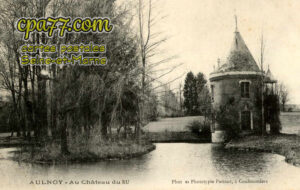 Aulnoy (Seine-et-Marne) - au Château du Rû