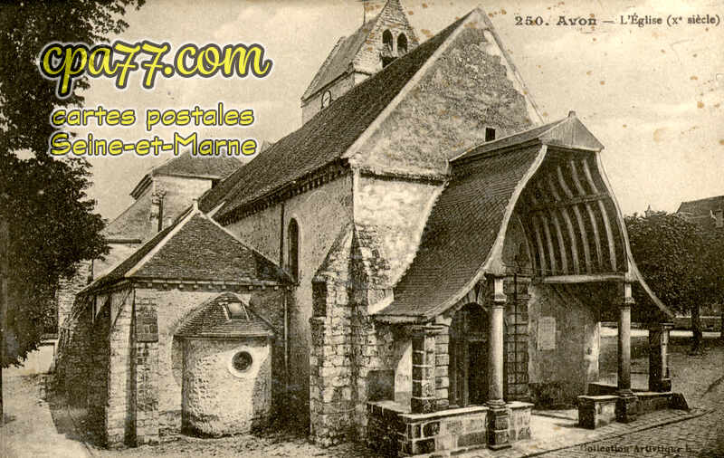 Avon (Seine-et-Marne) - L&rsquo;Eglise (Xe siécle)