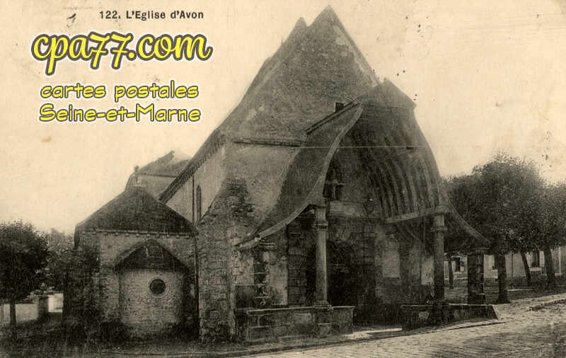 Avon (Seine-et-Marne) - L&rsquo;Eglise