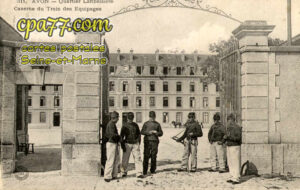 Avon (Seine-et-Marne) - Quartier Lariboisière – Caserne du Train des Equipages