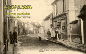 Avon (Seine-et-Marne) - La Grande Rue