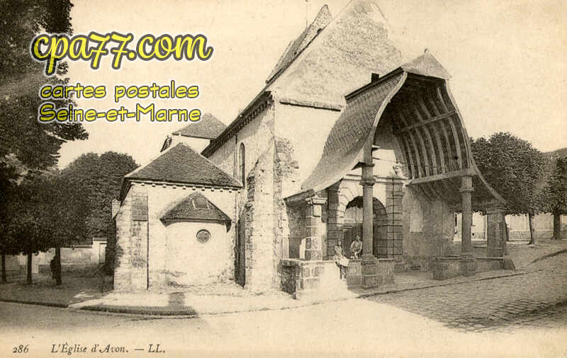 Avon (Seine-et-Marne) - L&rsquo;Eglise