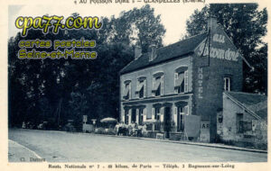 Bagneaux Sur Loing (Seine-et-Marne) - « Au Poisson Doré » – Route Nationale n°7 – 80 kilom. De Paris – Téléph. 3 Bagneaux-sur-Loing