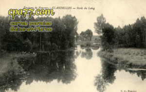 Bagneaux Sur Loing (Seine-et-Marne) - Environs de Nemours – Glandelles – Bords du Loing