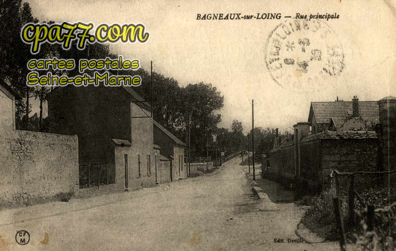 Bagneaux Sur Loing (Seine-et-Marne) - Rue Principale