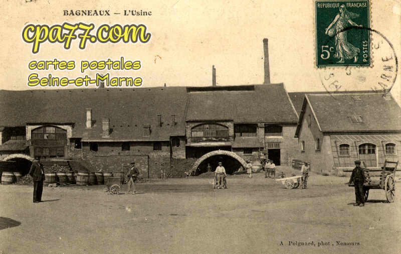 Bagneaux Sur Loing (Seine-et-Marne) - L&rsquo;Usine