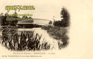 Bagneaux Sur Loing (Seine-et-Marne) - Le Pont