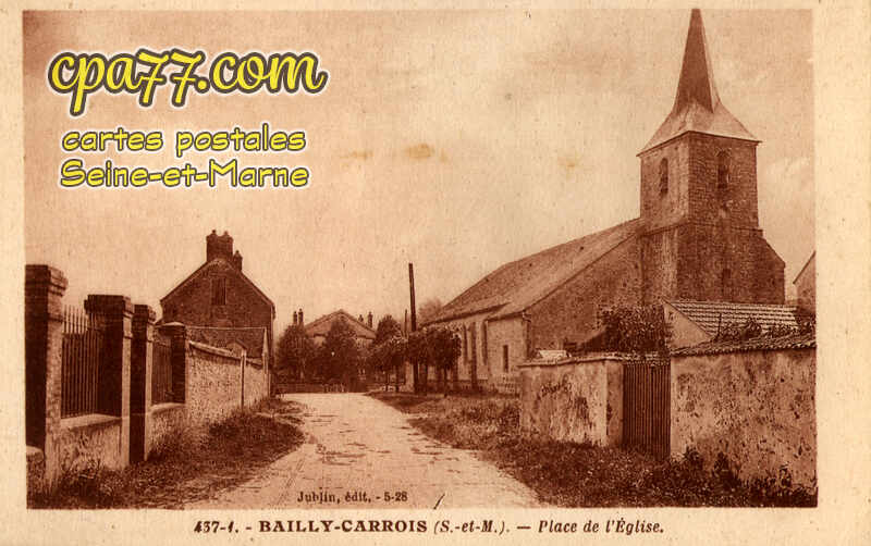 Bailly Carrois (Seine-et-Marne) - Place de l&rsquo;Eglise