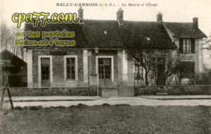 Bailly Carrois (Seine-et-Marne) - La Mairie et l&rsquo;Ecole