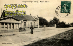 Bailly Carrois (Seine-et-Marne) - Maison d&rsquo;Ecole