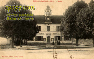 Bailly Romainvilliers (Seine-et-Marne) - La Mairie