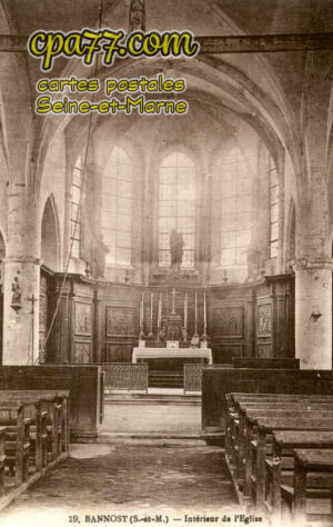 Bannost Villegagnon (Seine-et-Marne) - Intérieur de l&rsquo;Eglise