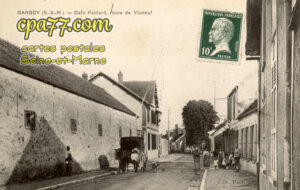 Barbey (Seine-et-Marne) - Café Paillard, Route de Vinneuf