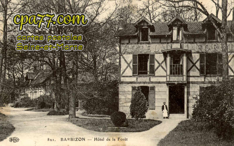 Barbizon (Seine-et-Marne) - Hôtel de la Fôret