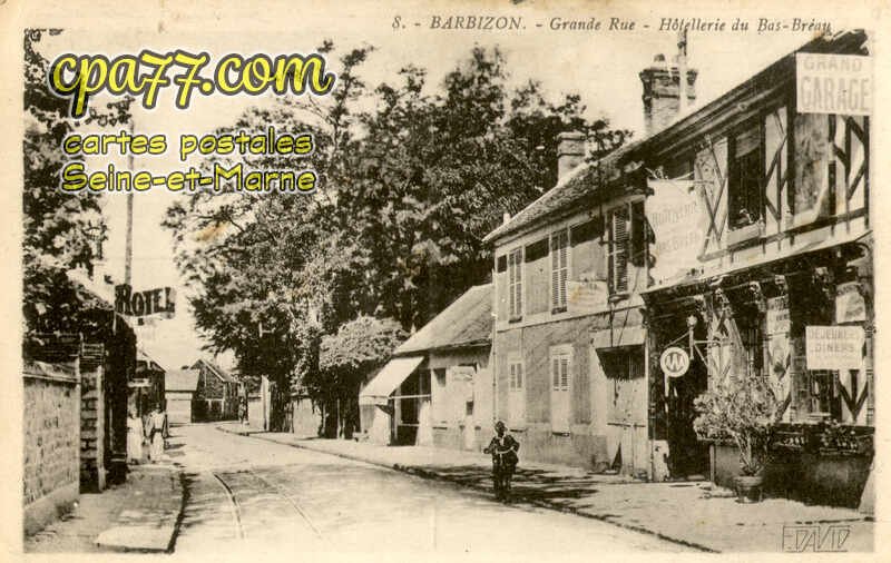 Barbizon (Seine-et-Marne) - Grande-Rue – Hôtellerie du Bas-Bréau