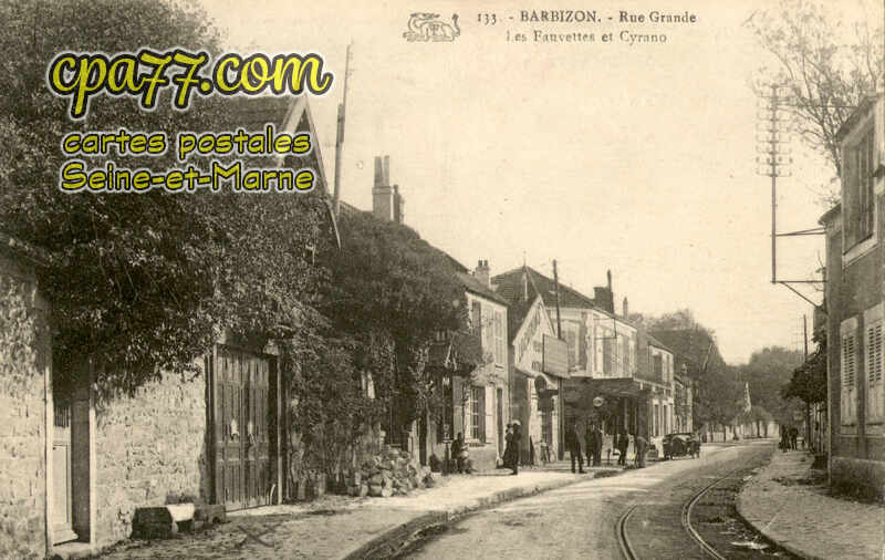 Barbizon (Seine-et-Marne) - Rue Grande – Les Fauvettes et Cyrano
