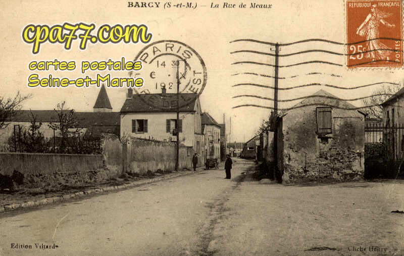 Barcy (Seine-et-Marne) - La Rue de Meaux