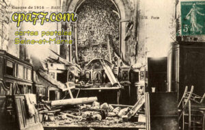 Barcy (Seine-et-Marne) - Guerre de 1914 – Vue intérieure de l’église