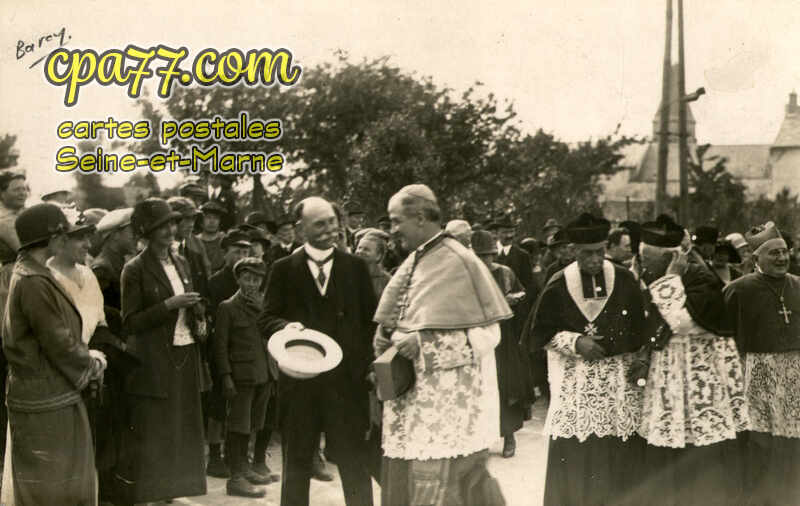 Barcy (Seine-et-Marne) - Souvenir de l&rsquo;inauguration du Monument aux morts de Barcy, près de Meaux, en présence de : MMgrs. Chesnelong, archev.de Sens, Gaillard, év.de Meaux – Juin 1924
