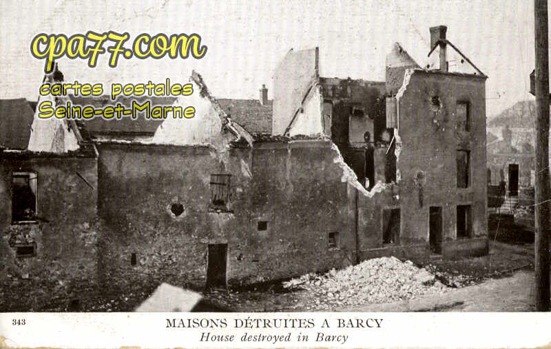 Barcy (Seine-et-Marne) - Maisons détruites à Barcy