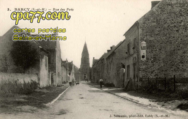 Barcy (Seine-et-Marne) - Rue des Prés