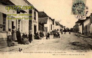 Bazoches Lès Bray (Seine-et-Marne) - La Grande Rue