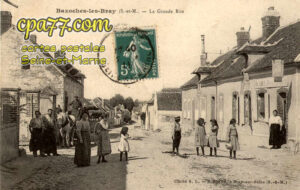 Bazoches Lès Bray (Seine-et-Marne) - La Grande Rue