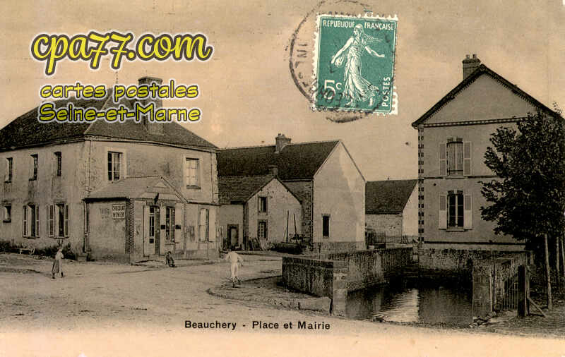 Beauchery St Martin (Seine-et-Marne) - Place et Mairie
