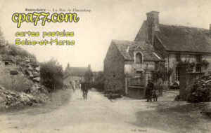 Beauchery St Martin (Seine-et-Marne) - La Rue de Chantaloup