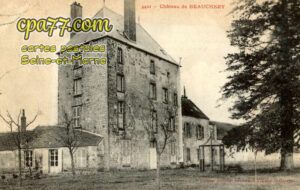 Beauchery St Martin (Seine-et-Marne) - Le Château