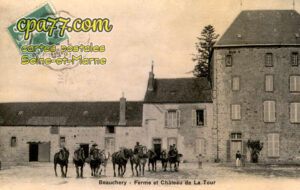 Beauchery St Martin (Seine-et-Marne) - Ferme et Château de la Tour