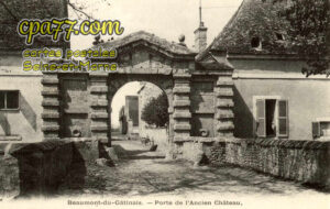 Beaumont Du Gâtinais (Seine-et-Marne) - Porte de l&rsquo;Ancien Château