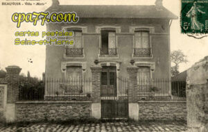 Beauvoir (Seine-et-Marne) - Environs de Chaumes – Villa « Marie »