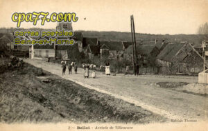Bellot (Seine-et-Marne) - Arrivée de Villeneuve